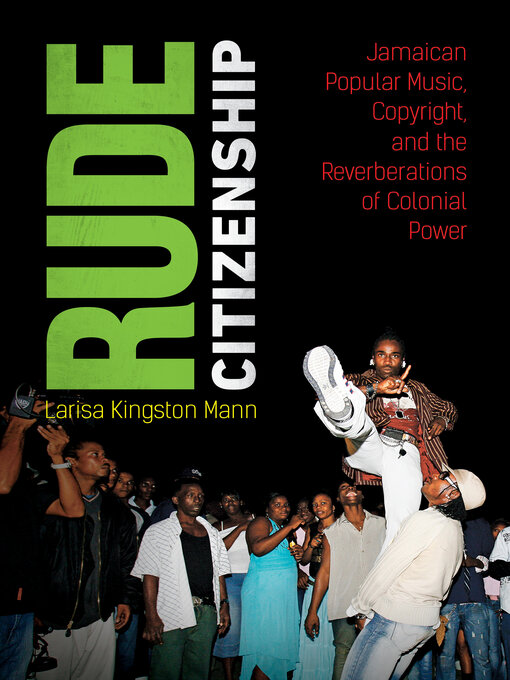 Title details for Rude Citizenship by Larisa Kingston Mann - Available